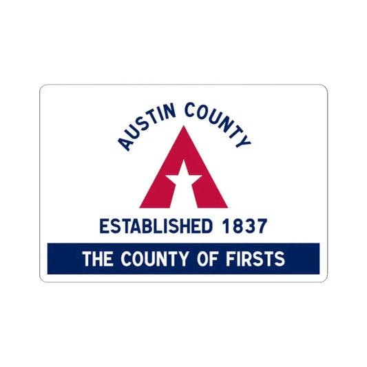 Flag of Austin County Texas (United States) STICKER Vinyl Kiss-Cut Decal 2 Inch White - The Sticker Space