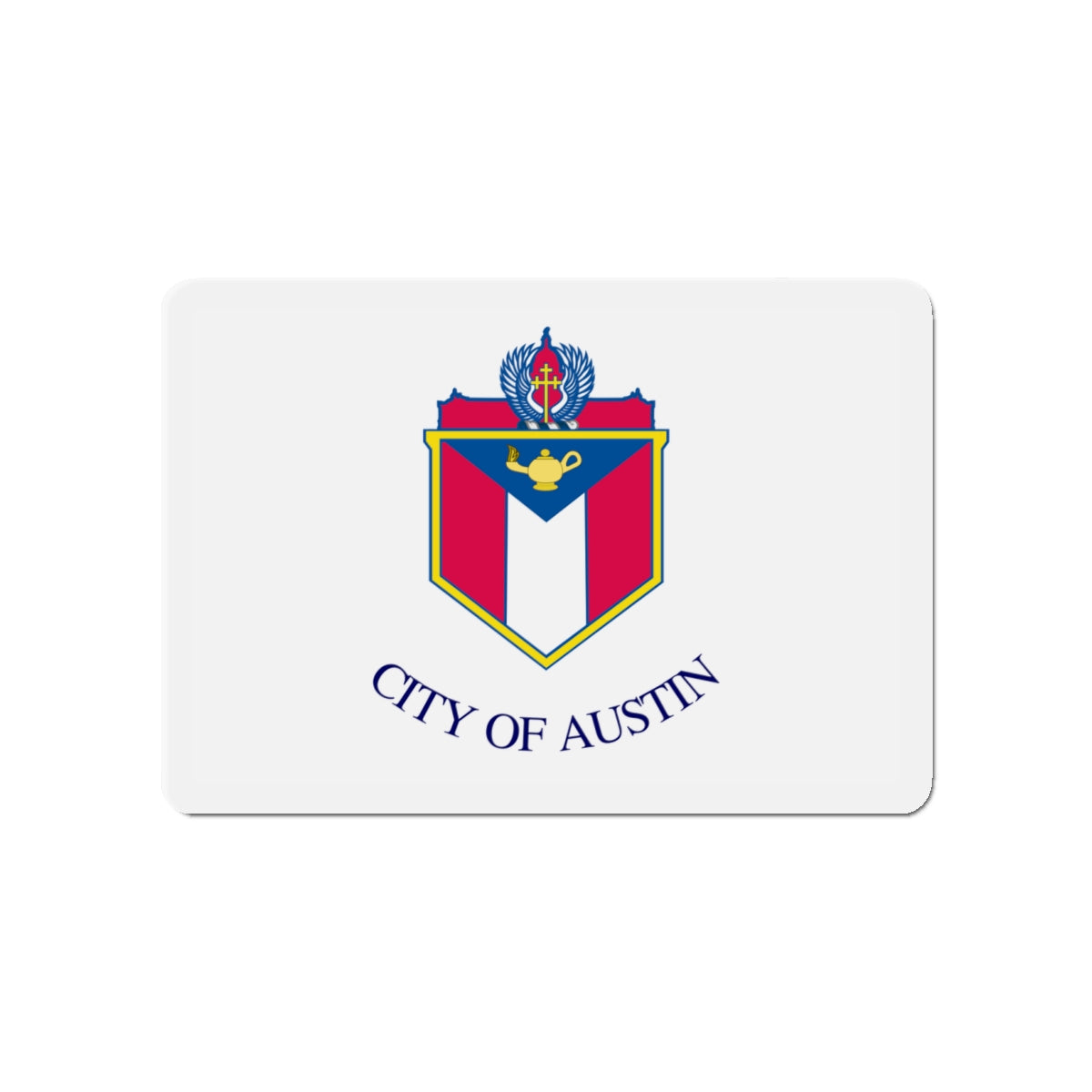 Flag of Austin Texas - Die-Cut Magnet-4" x 4"-The Sticker Space