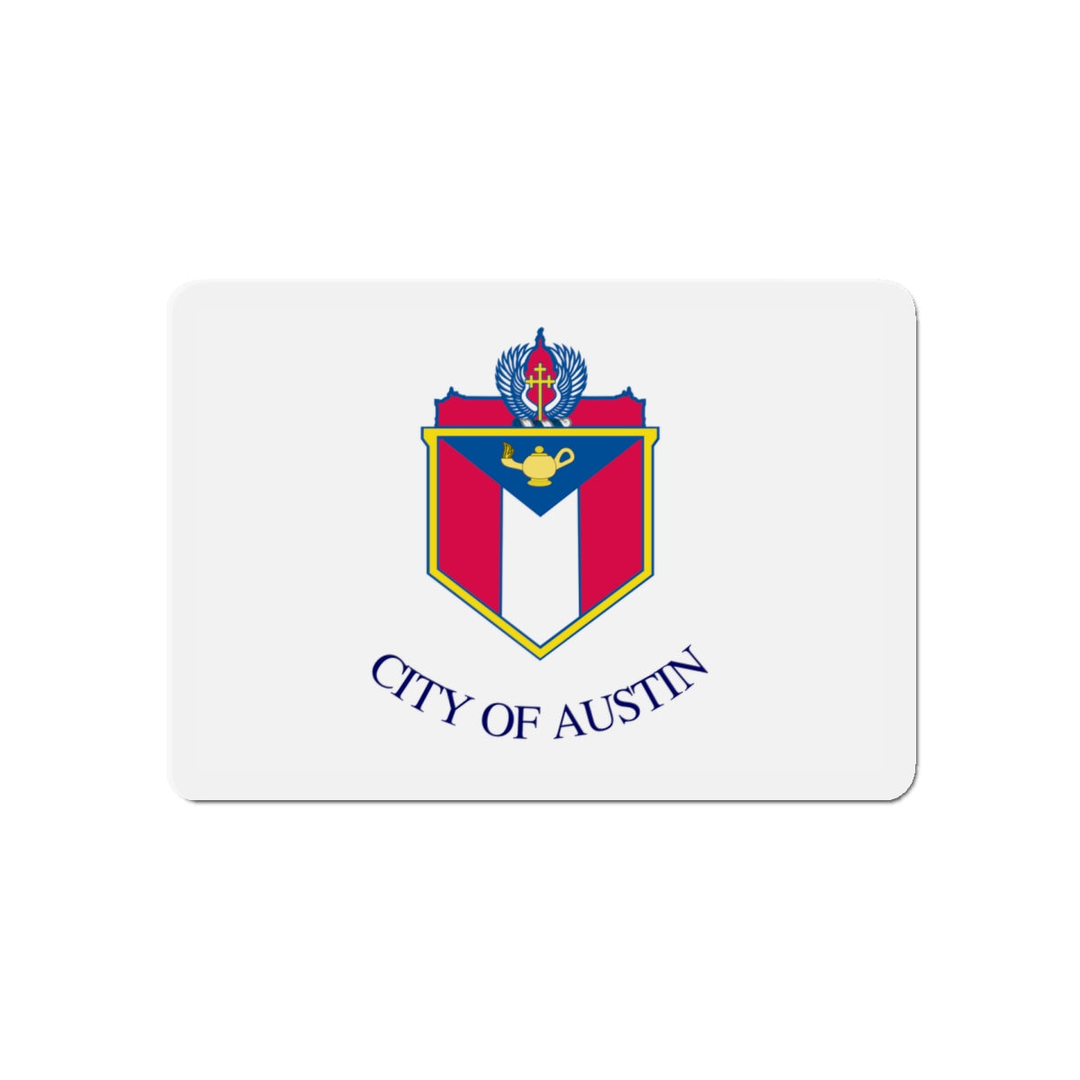 Flag of Austin Texas - Die-Cut Magnet-5" x 5"-The Sticker Space