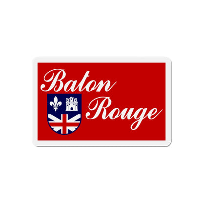 Flag of Baton Rouge Louisiana - Die-Cut Magnet-6 × 6"-The Sticker Space