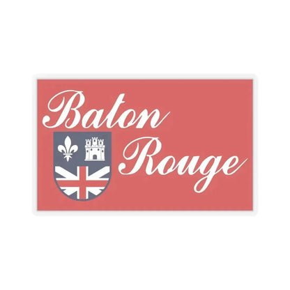 Flag of Baton Rouge, Louisiana - STICKER Vinyl Kiss-Cut Decal 6 Inch Transparent - The Sticker Space