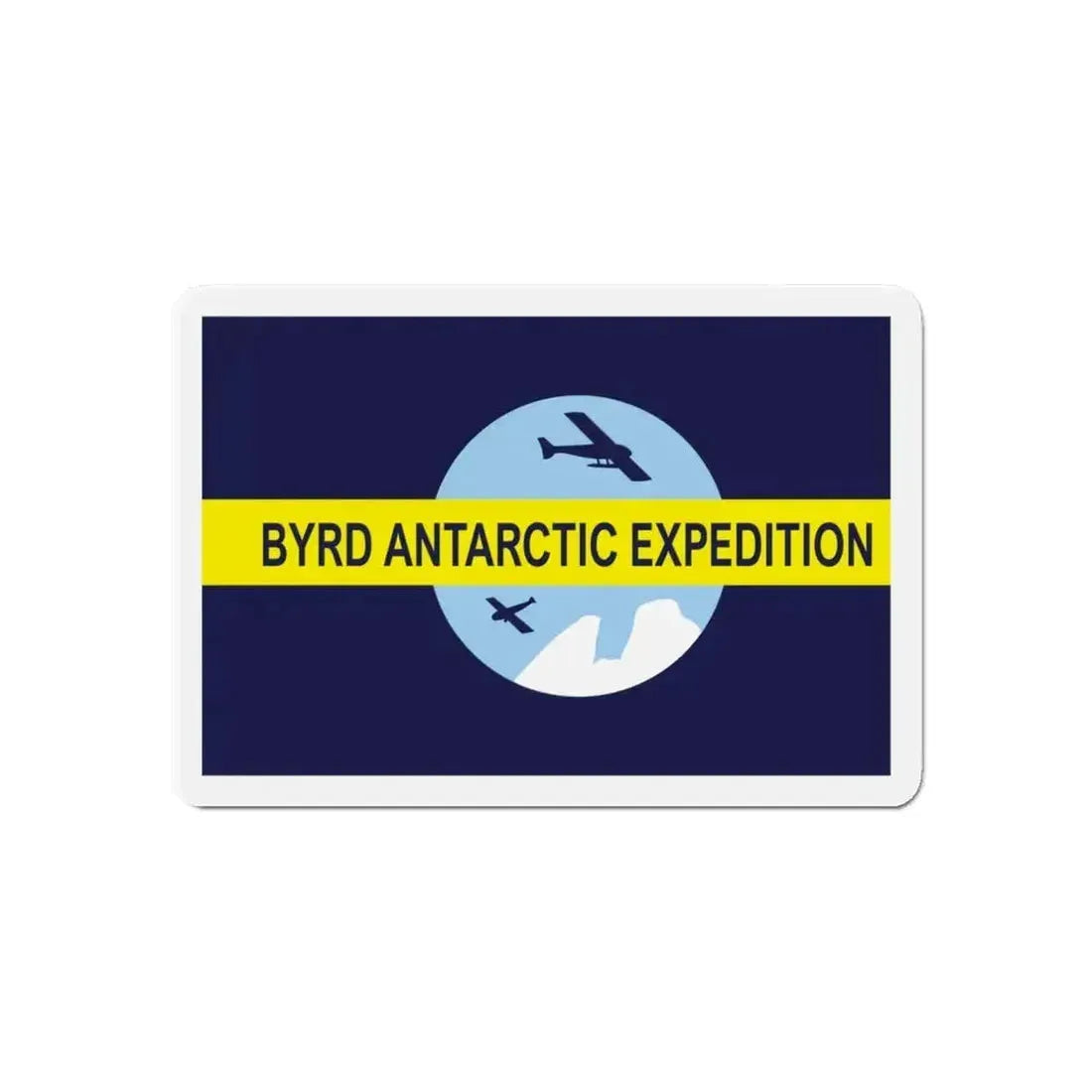 Flag of Byrd's Second Antarctic Expedition - Refrigerator Magnet - The Sticker Space