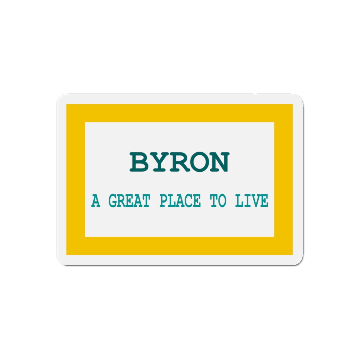 Flag of Byron Wyoming - Die-Cut Magnet-6 × 6"-The Sticker Space