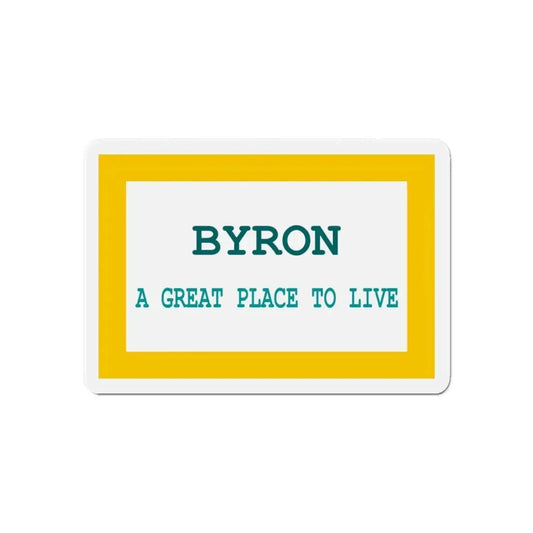 Flag of Byron Wyoming - Refrigerator Magnet 6 Inch - The Sticker Space