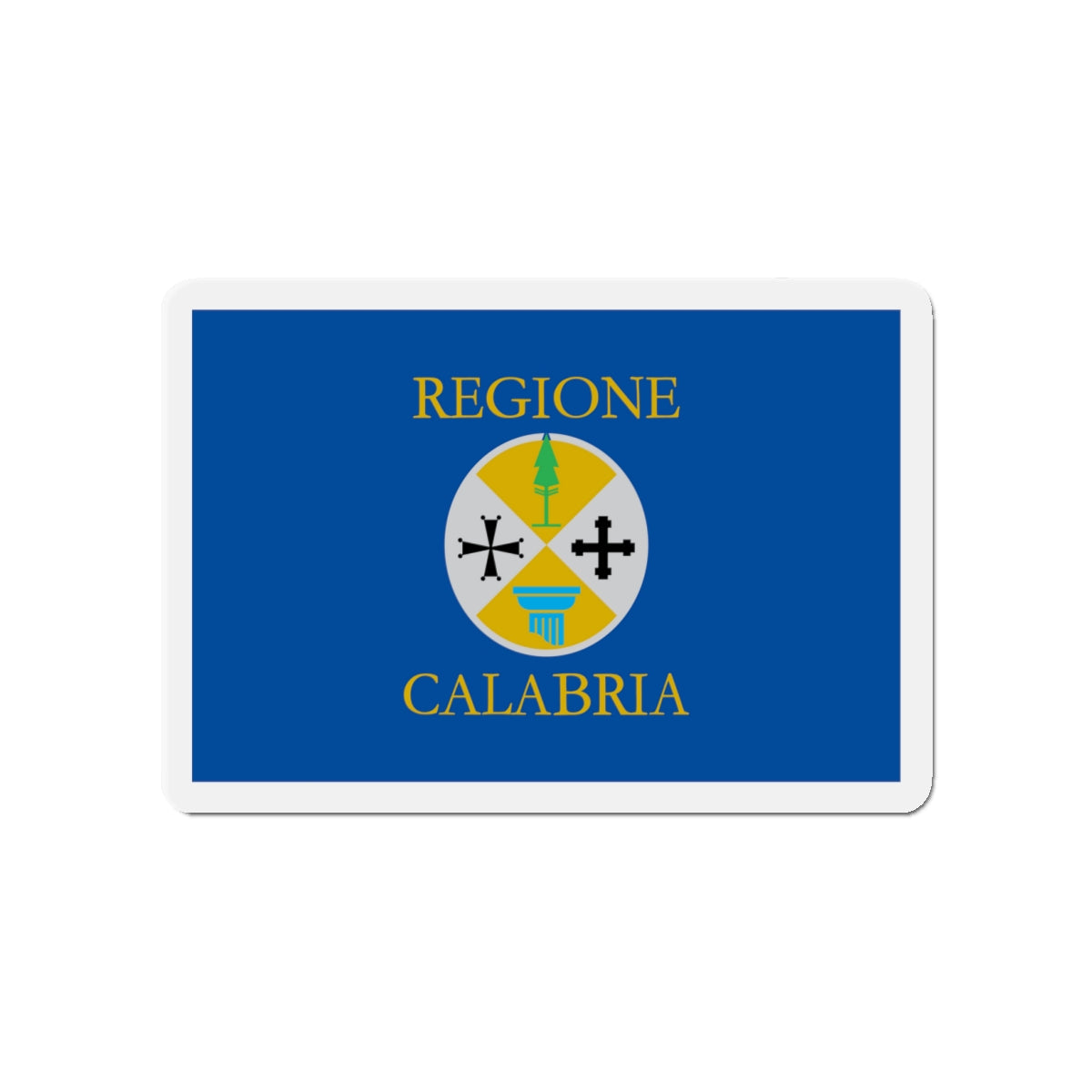 Flag of Calabria Italy - Die-Cut Magnet-4" x 4"-The Sticker Space