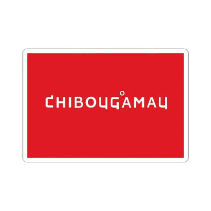 Flag of Chibougamau Quebec (Canada) STICKER Vinyl Kiss-Cut Decal 6 Inch White - The Sticker Space