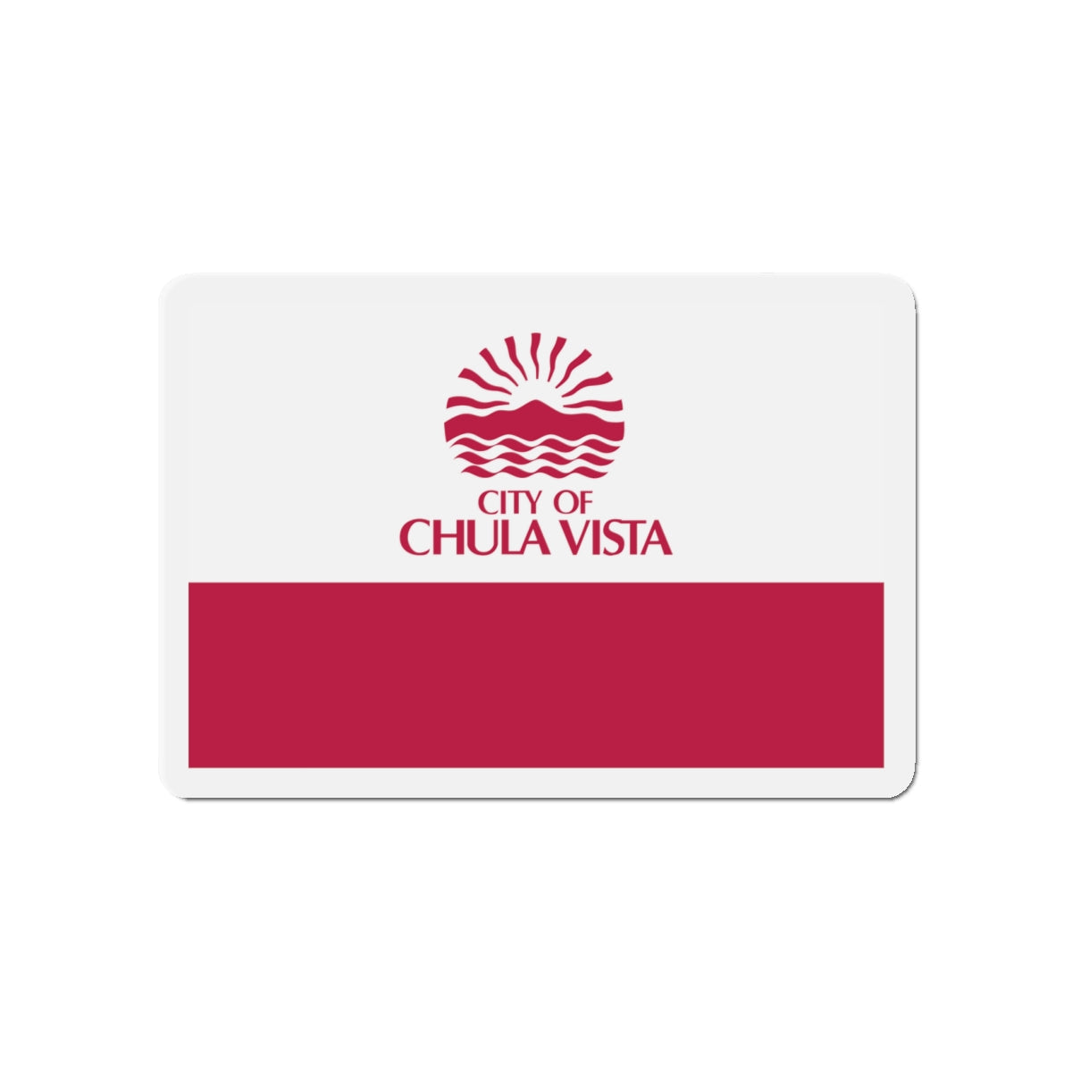 Flag of Chula Vista California - Die-Cut Magnet-4" x 4"-The Sticker Space