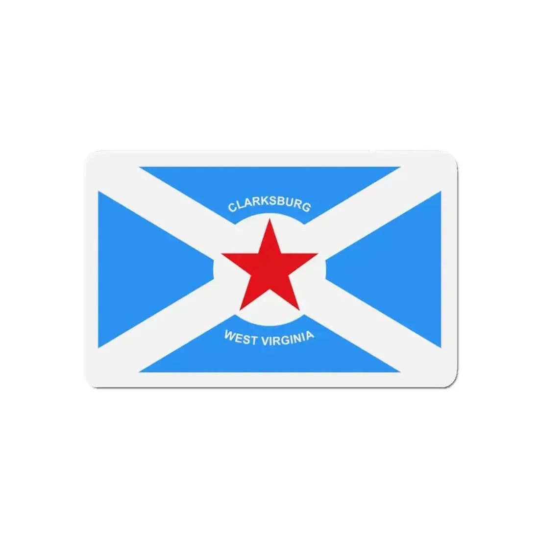 Flag of Clarksburg West Virginia - Refrigerator Magnet 5 Inch - The Sticker Space