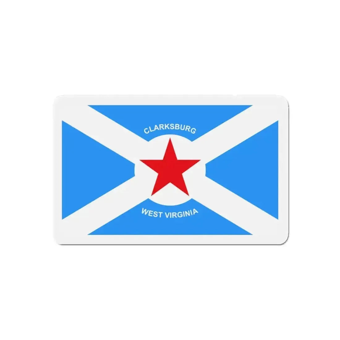 Flag of Clarksburg West Virginia - Refrigerator Magnet - The Sticker Space