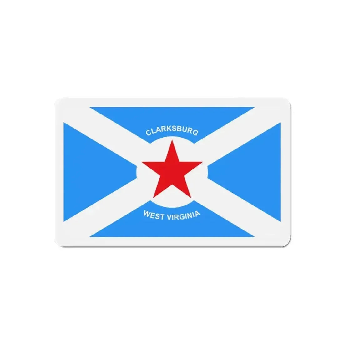 Flag of Clarksburg West Virginia - Refrigerator Magnet - The Sticker Space