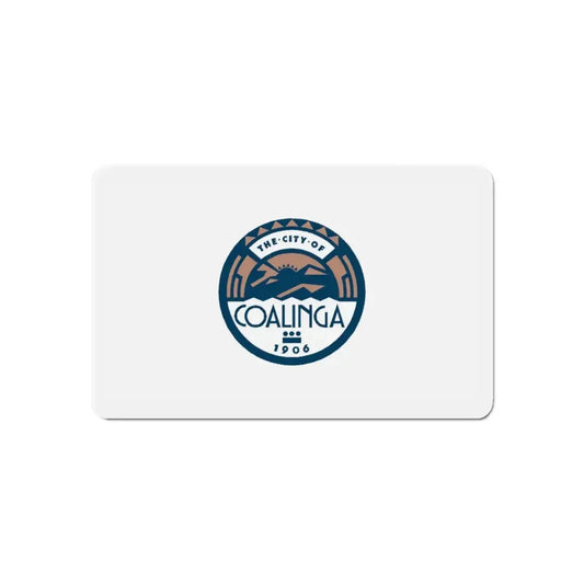 Flag of Coalinga California - Refrigerator Magnet 6 Inch - The Sticker Space