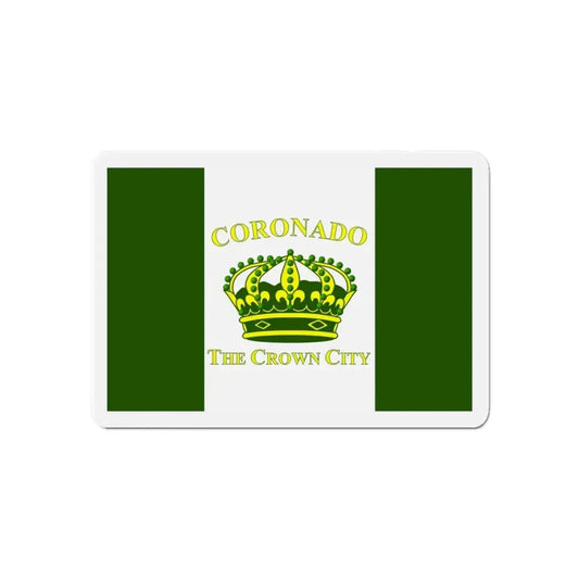 Flag of Coronado California - Refrigerator Magnet 6 Inch - The Sticker Space