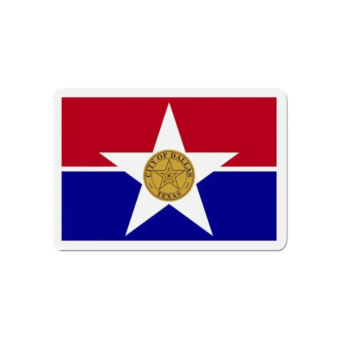 Flag of Dallas Texas - Refrigerator Magnet - The Sticker Space