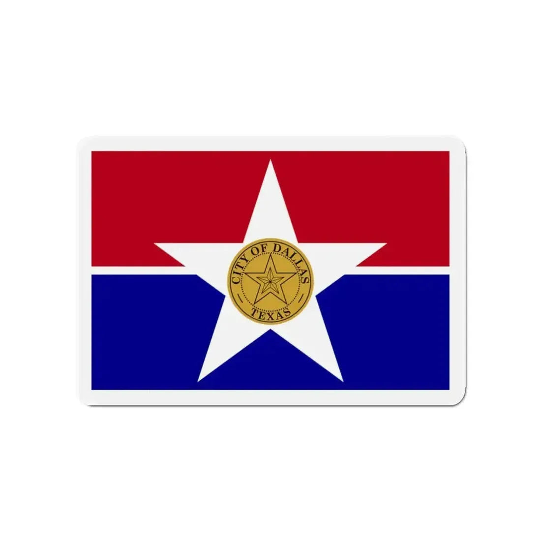 Flag of Dallas Texas - Refrigerator Magnet - The Sticker Space