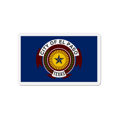 Flag of El Paso Texas - Die-Cut Magnet-4" x 4"-The Sticker Space