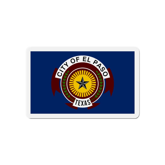 Flag of El Paso Texas - Die-Cut Magnet-6 × 6"-The Sticker Space