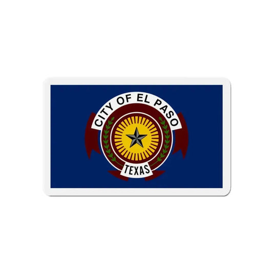 Flag of El Paso Texas - Refrigerator Magnet 6 Inch - The Sticker Space