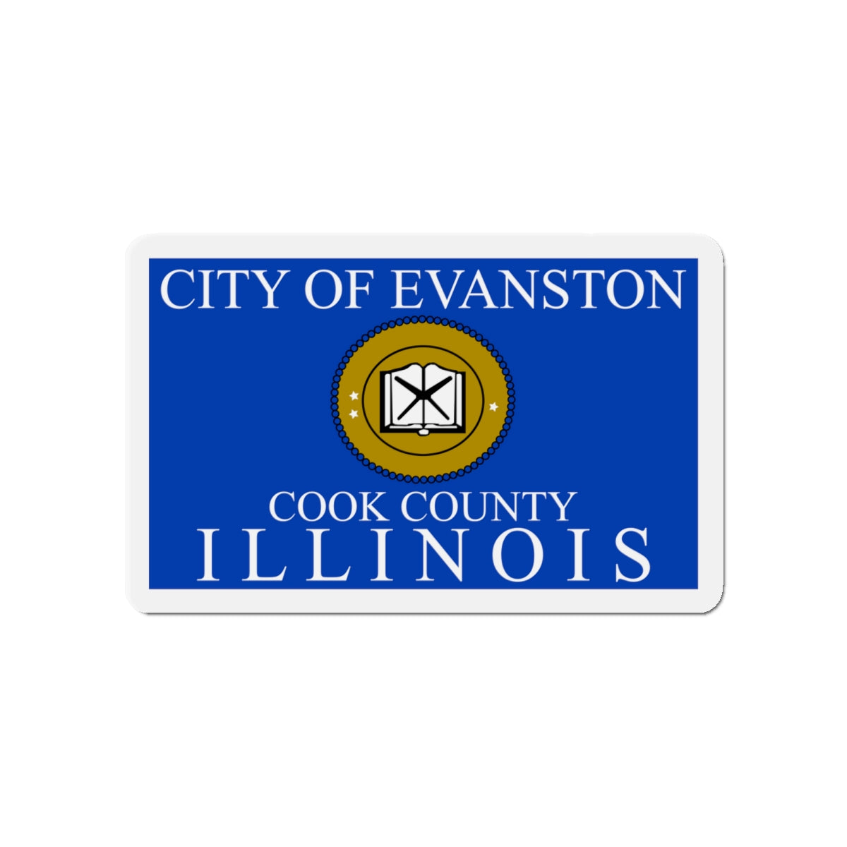 Flag of Evanston IL - Die-Cut Magnet-4" x 4"-The Sticker Space