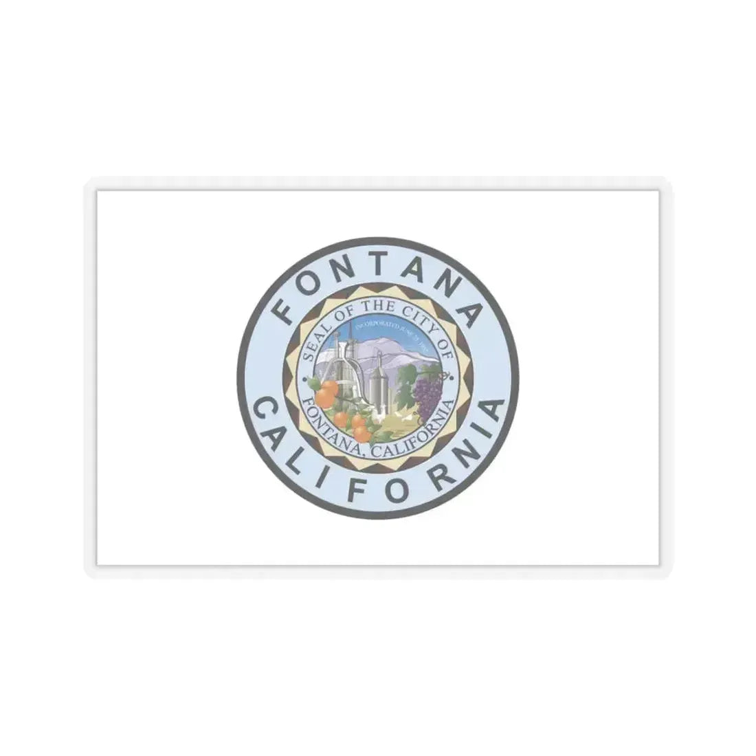 Flag of Fontana, California - STICKER Vinyl Kiss-Cut Decal 3 Inch Transparent - The Sticker Space