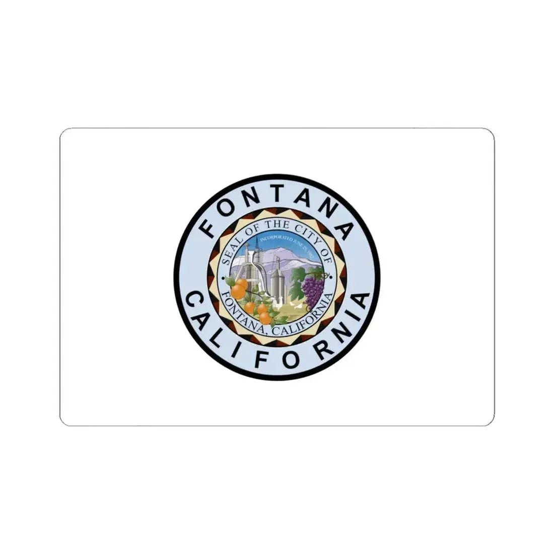 Flag of Fontana, California - STICKER Vinyl Kiss-Cut Decal 6 Inch White - The Sticker Space