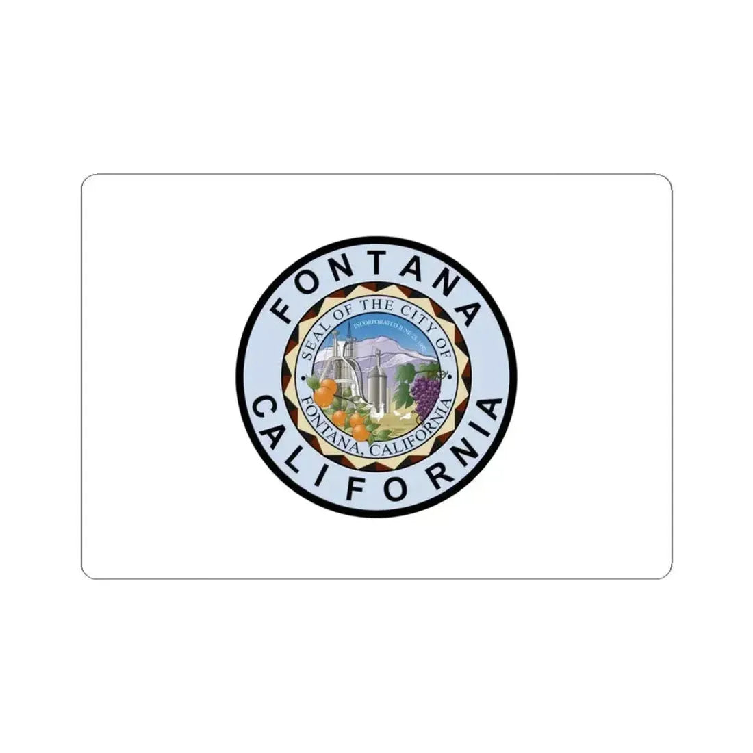Flag of Fontana California (United States) STICKER Vinyl Kiss-Cut Decal 4 Inch White - The Sticker Space