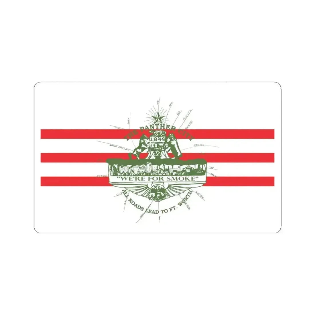 Flag of Fort Worth Texas 1912-1968 (United States) STICKER Vinyl Kiss-Cut Decal 6 Inch White - The Sticker Space