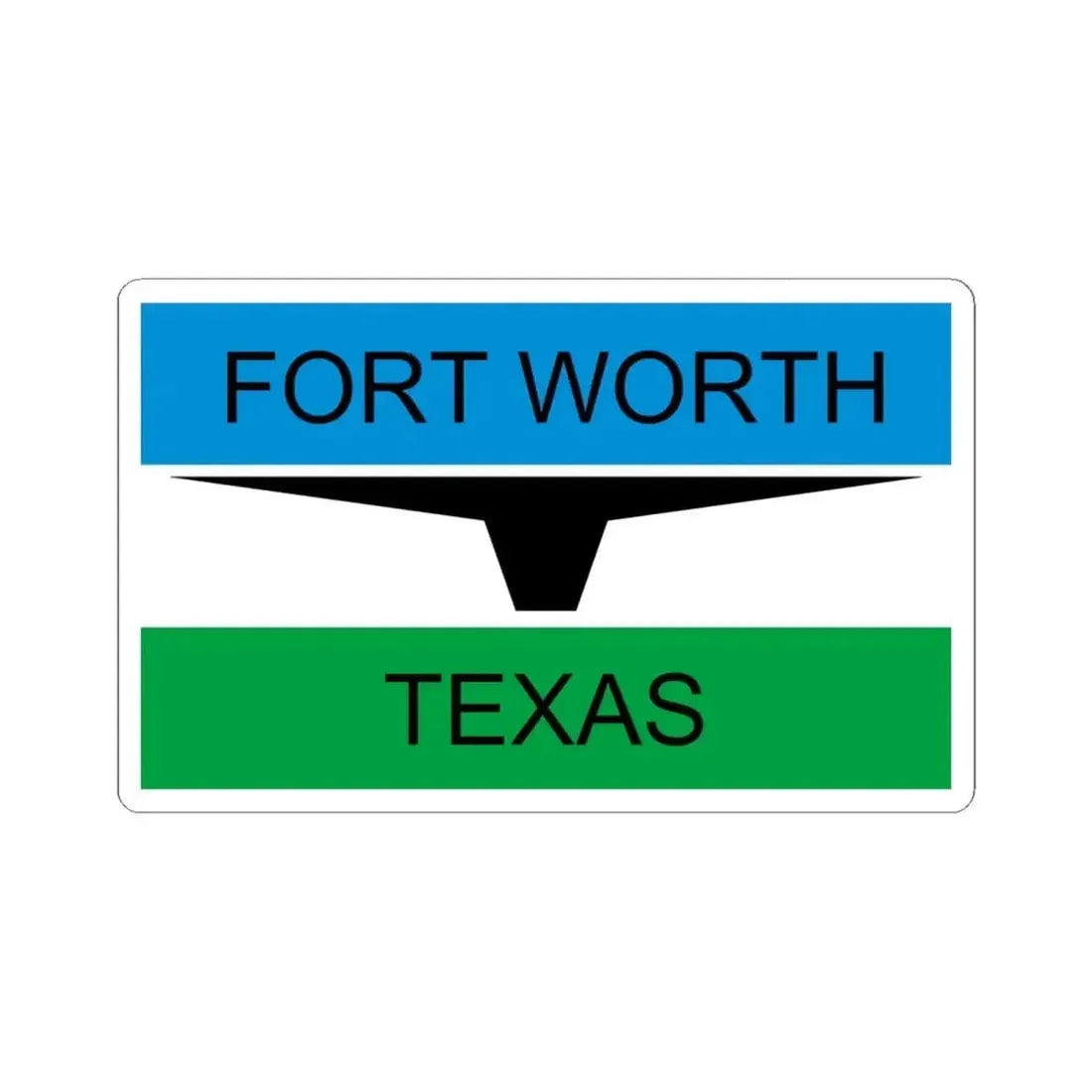 Flag of Fort Worth Texas through 2004 (United States) STICKER Vinyl Kiss-Cut Decal 6 Inch White - The Sticker Space