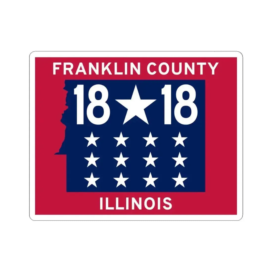 Flag of Franklin County Illinois (United States) STICKER Vinyl Kiss-Cut Decal 6 Inch White - The Sticker Space