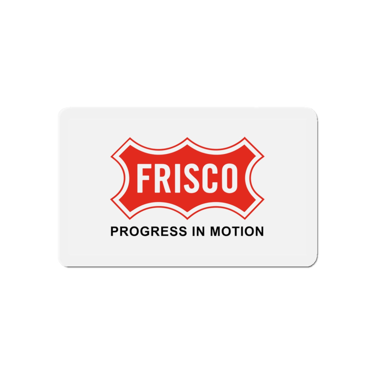 Flag of Frisco Texas - Die-Cut Magnet-5" x 5"-The Sticker Space