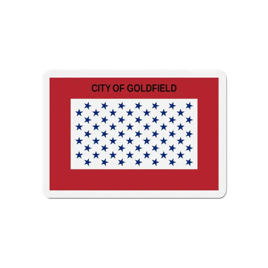 Flag of Goldfield Colorado - Refrigerator Magnet 6 Inch - The Sticker Space