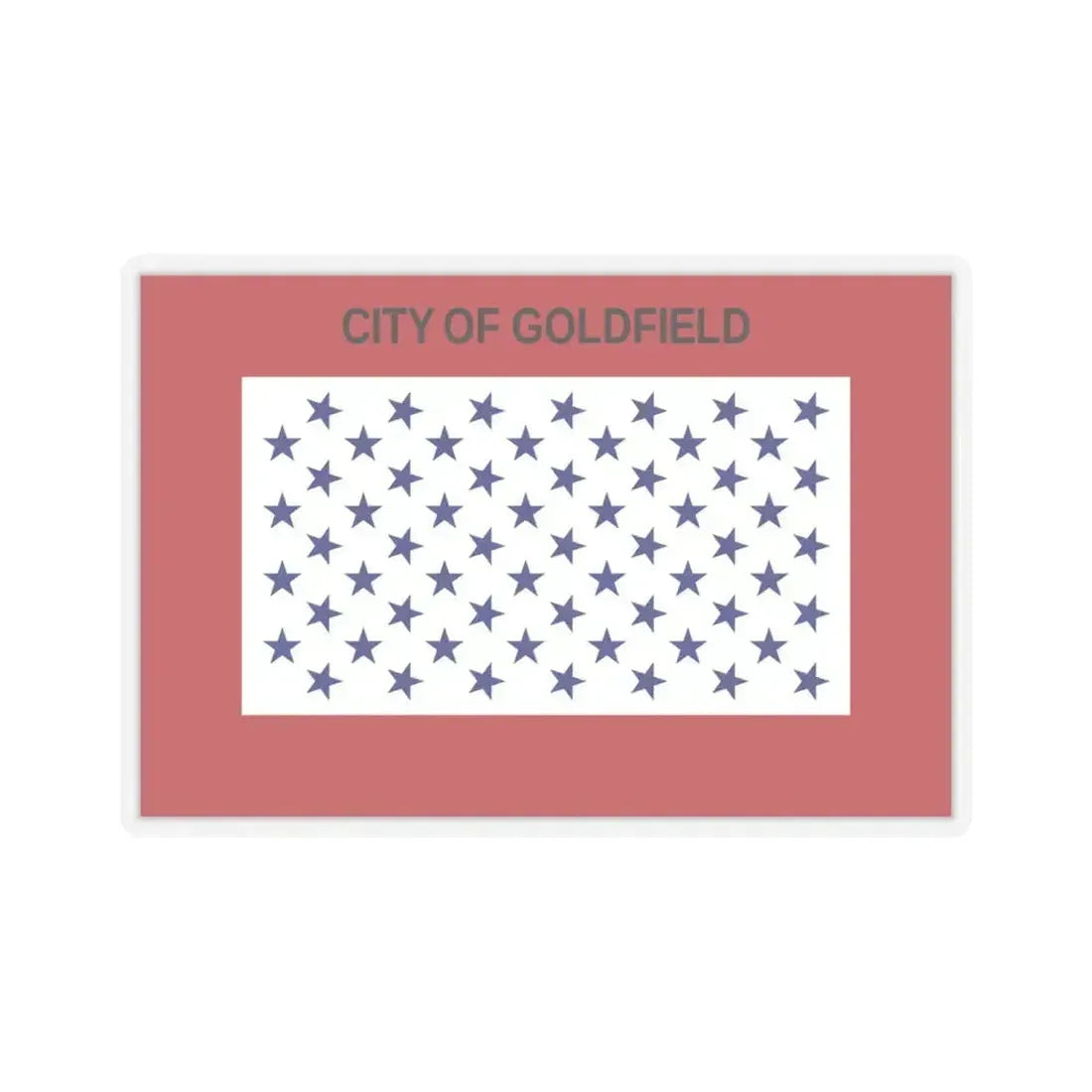 Flag of Goldfield, Colorado - STICKER Vinyl Kiss-Cut Decal 6 Inch Transparent - The Sticker Space