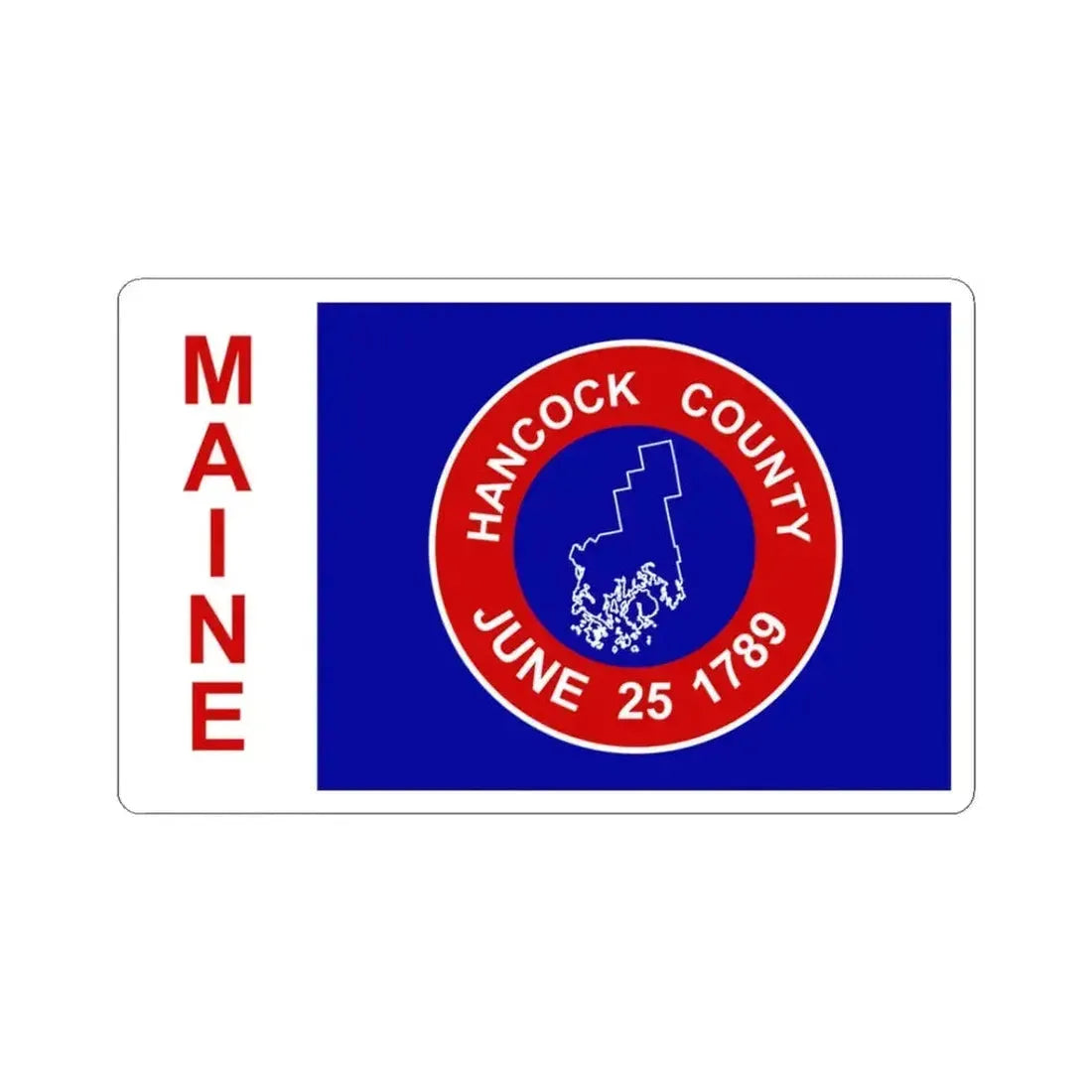 Flag of Hancock County Maine (United States) STICKER Vinyl Kiss-Cut Decal 3 Inch White - The Sticker Space
