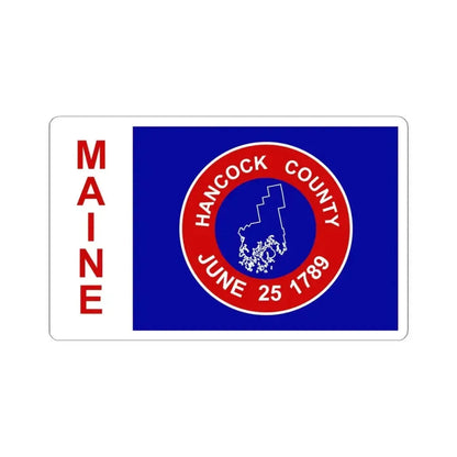 Flag of Hancock County Maine (United States) STICKER Vinyl Kiss-Cut Decal 6 Inch White - The Sticker Space