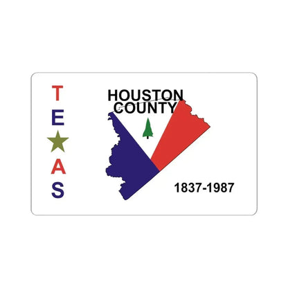 Flag of Houston County Texas (United States) STICKER Vinyl Kiss-Cut Decal 6 Inch White - The Sticker Space