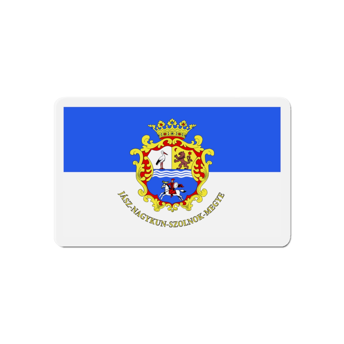 Flag of Jász Nagykun Szolnok County Hungary - Die-Cut Magnet-6 × 6"-The Sticker Space