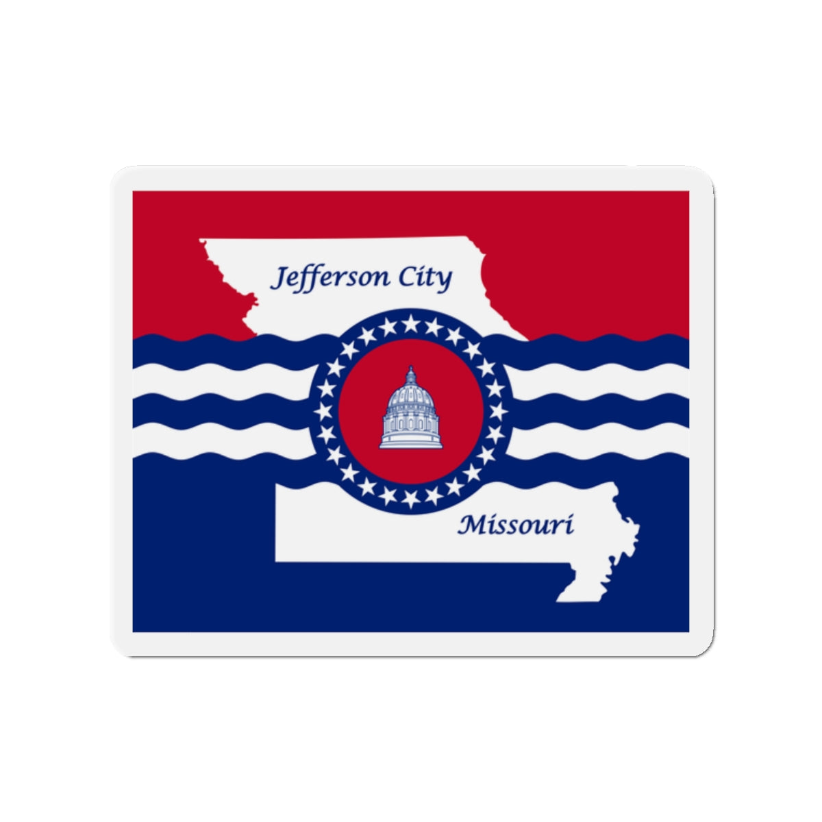 Flag of Jefferson City Missouri - Die-Cut Magnet-2" x 2"-The Sticker Space