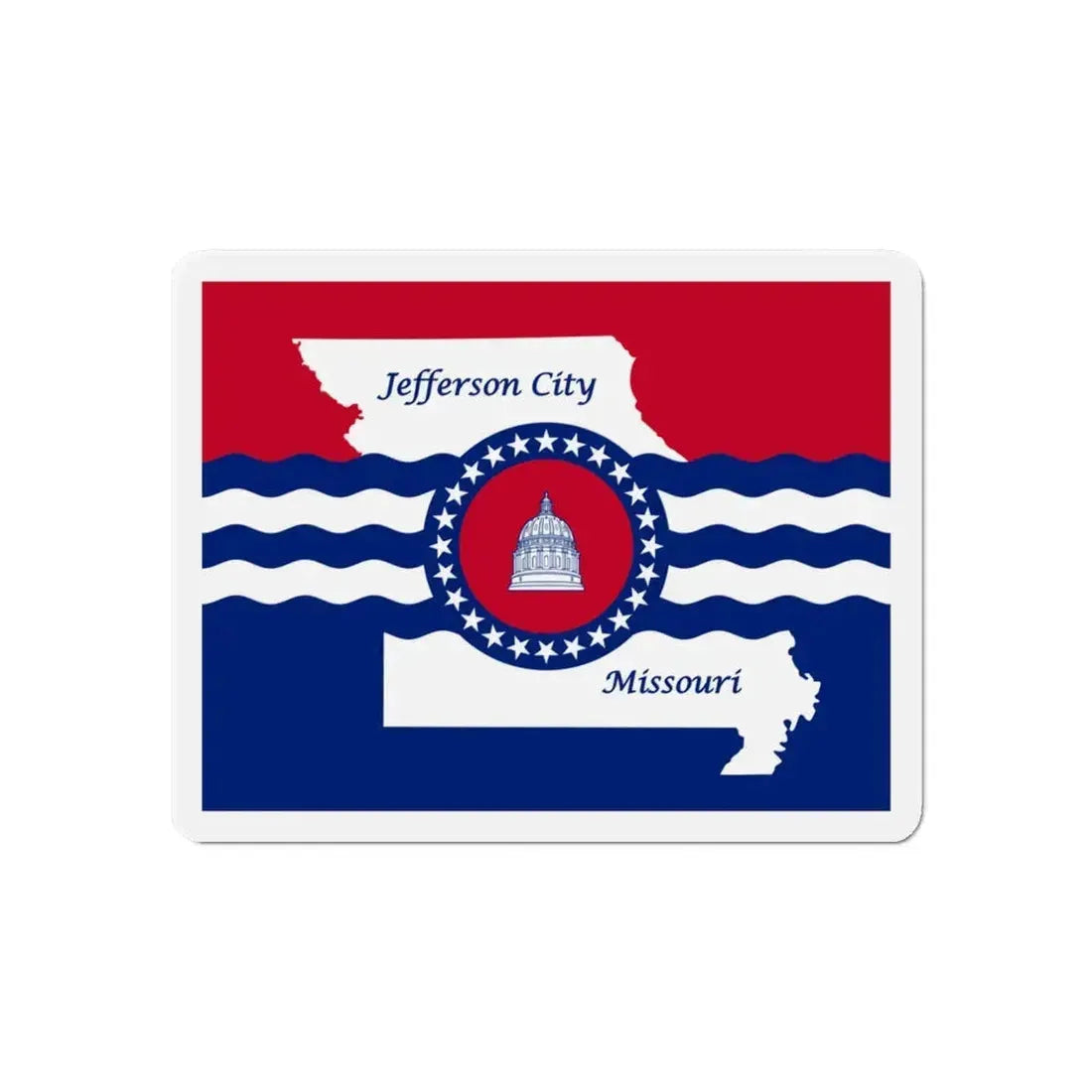 Flag of Jefferson City Missouri - Refrigerator Magnet 6 Inch - The Sticker Space