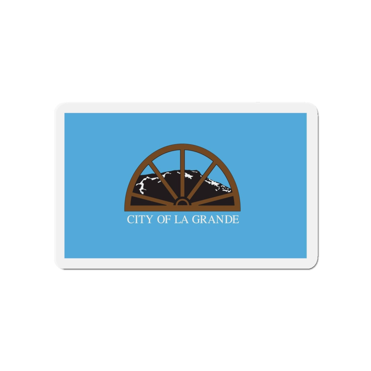 Flag of La Grande Oregon - Die-Cut Magnet-5" x 5"-The Sticker Space