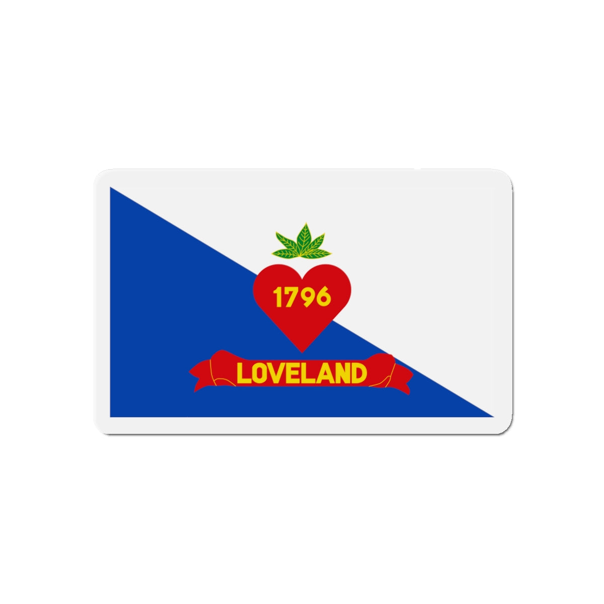 Flag of Loveland Ohio - Die-Cut Magnet-5" x 5"-The Sticker Space