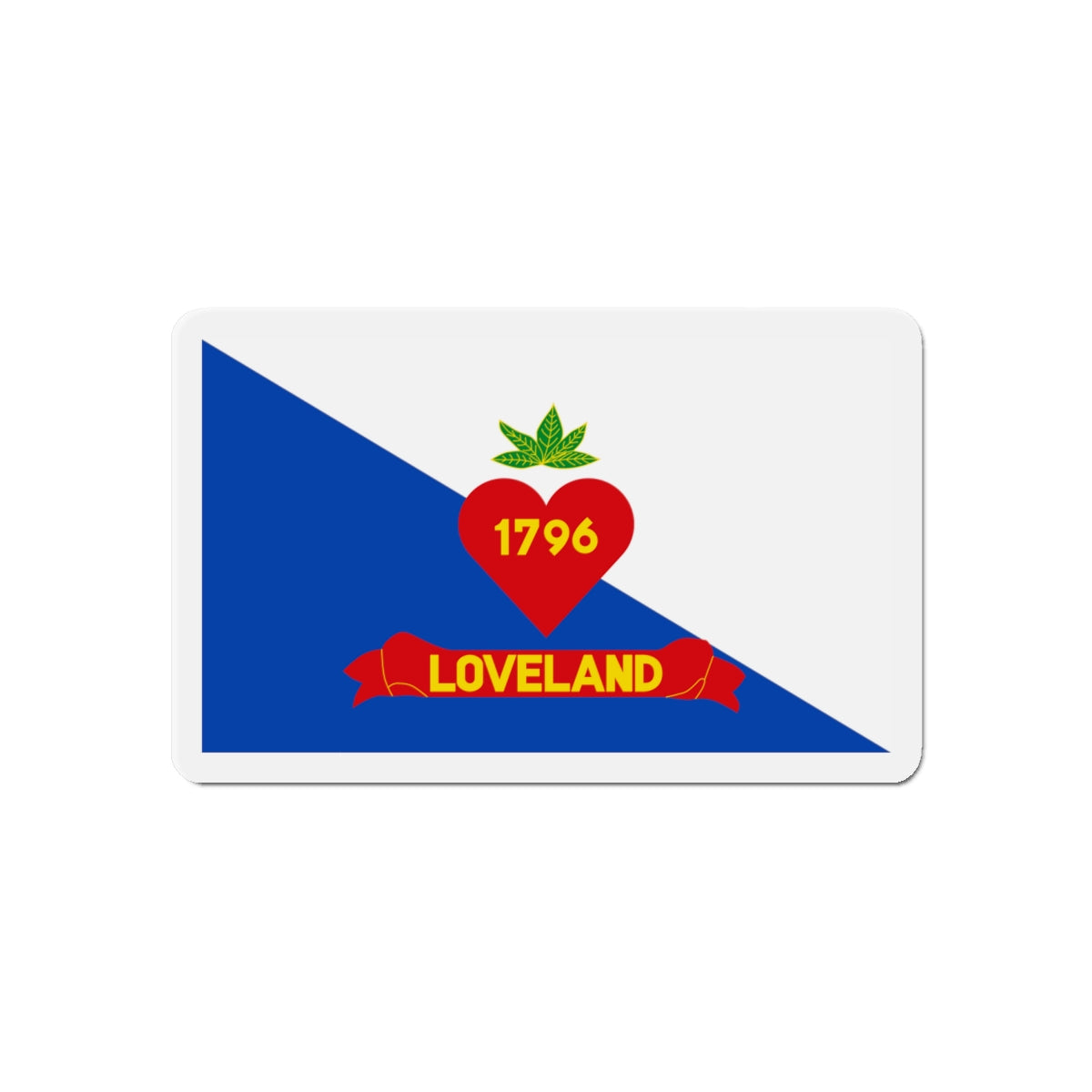 Flag of Loveland Ohio - Die-Cut Magnet-6 × 6"-The Sticker Space