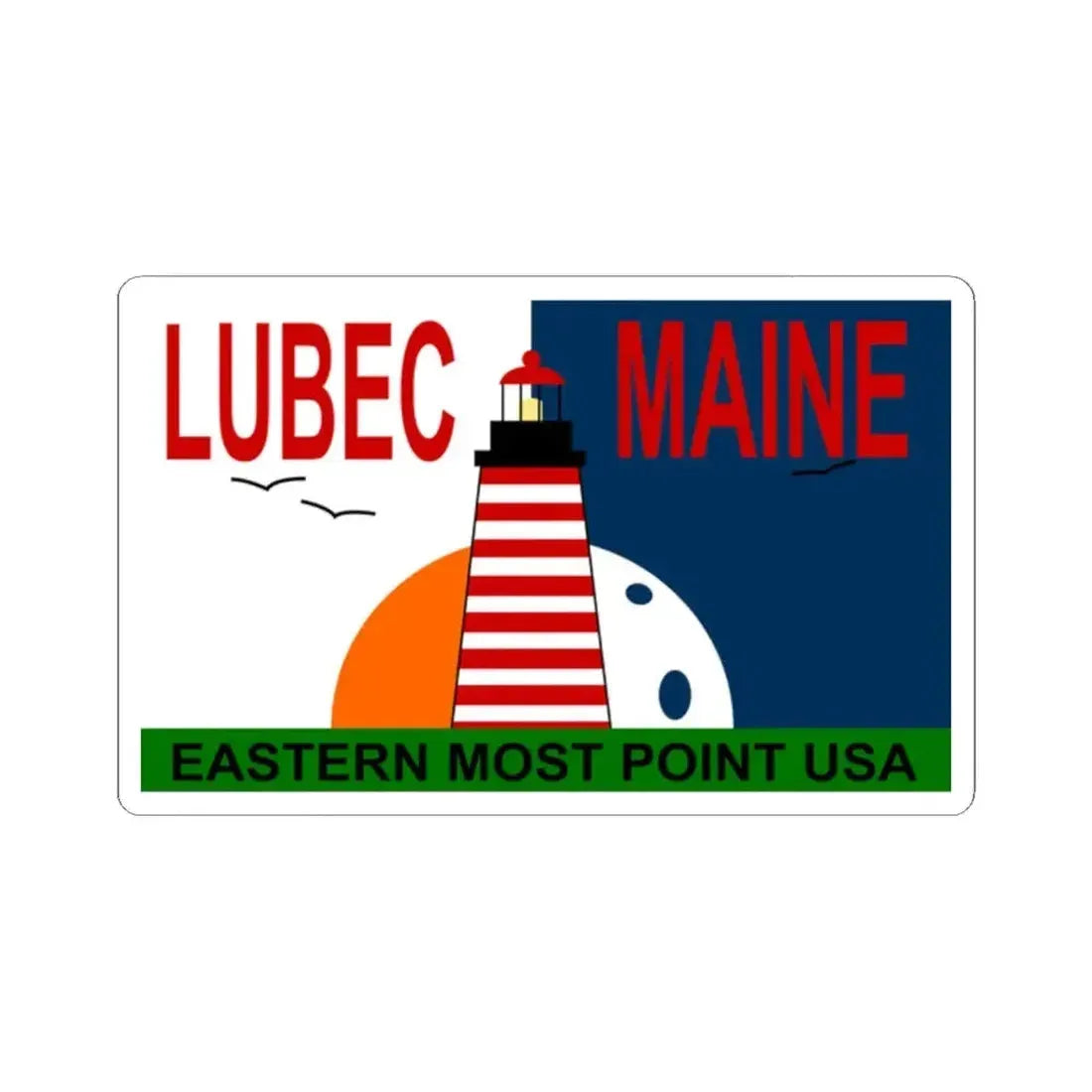 Flag of Lubec Maine (United States) STICKER Vinyl Kiss-Cut Decal 2 Inch White - The Sticker Space