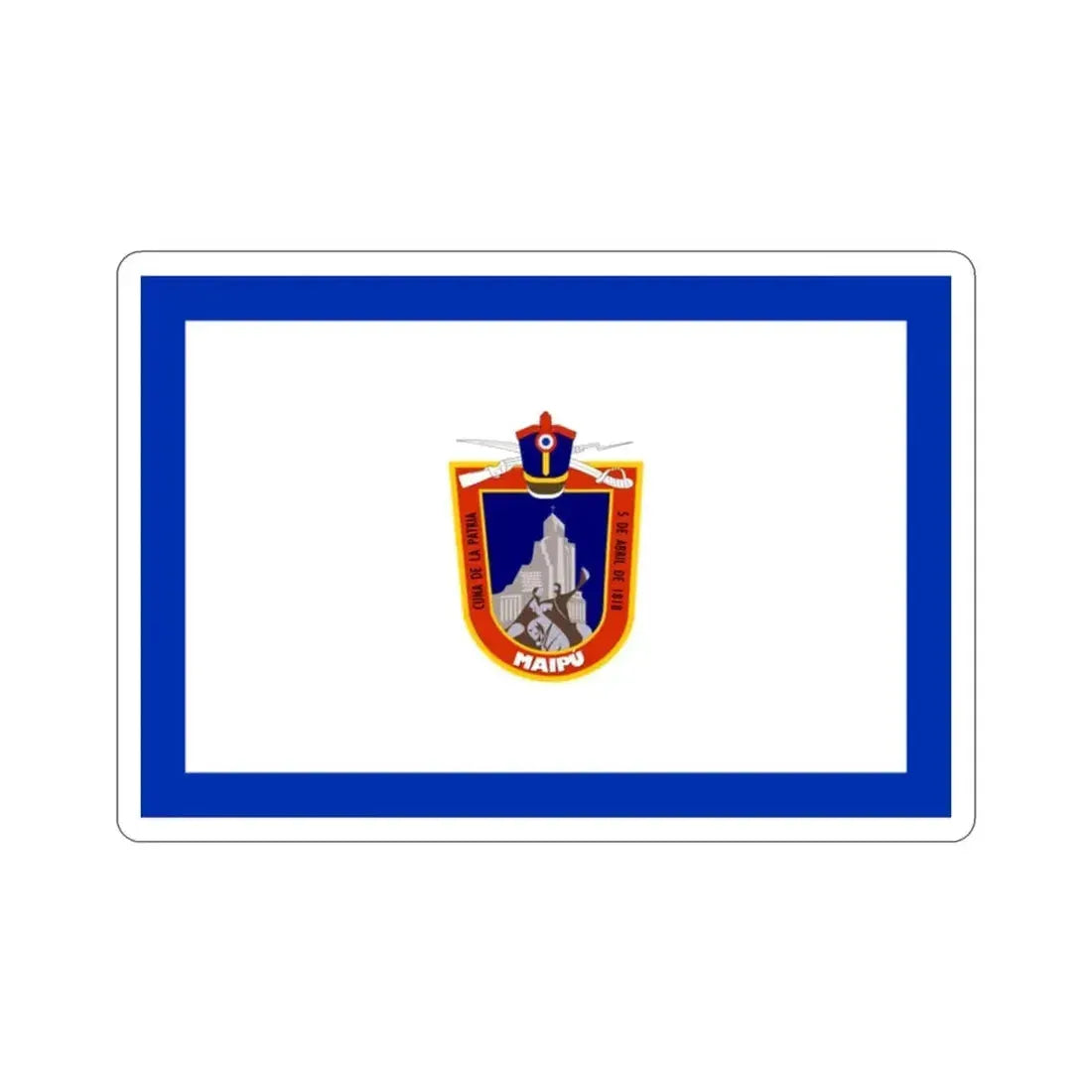 Flag of Maipú Chile STICKER Vinyl Die-Cut Decal - The Sticker Space