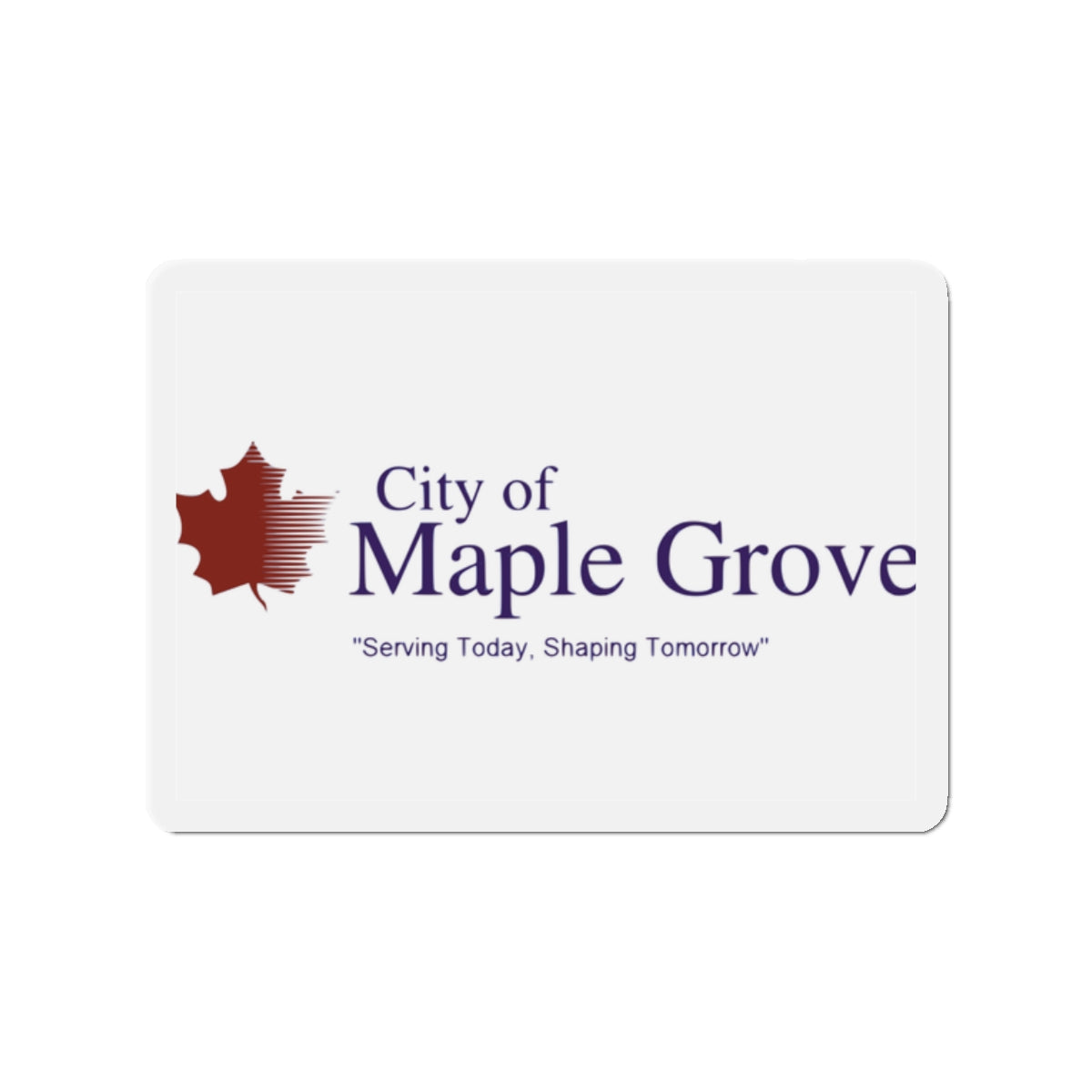 Flag of Maple Grove Minnesota - Die-Cut Magnet-2" x 2"-The Sticker Space