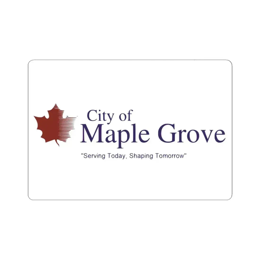 Flag of Maple Grove Minnesota (United States) STICKER Vinyl Kiss-Cut Decal 4 Inch White - The Sticker Space