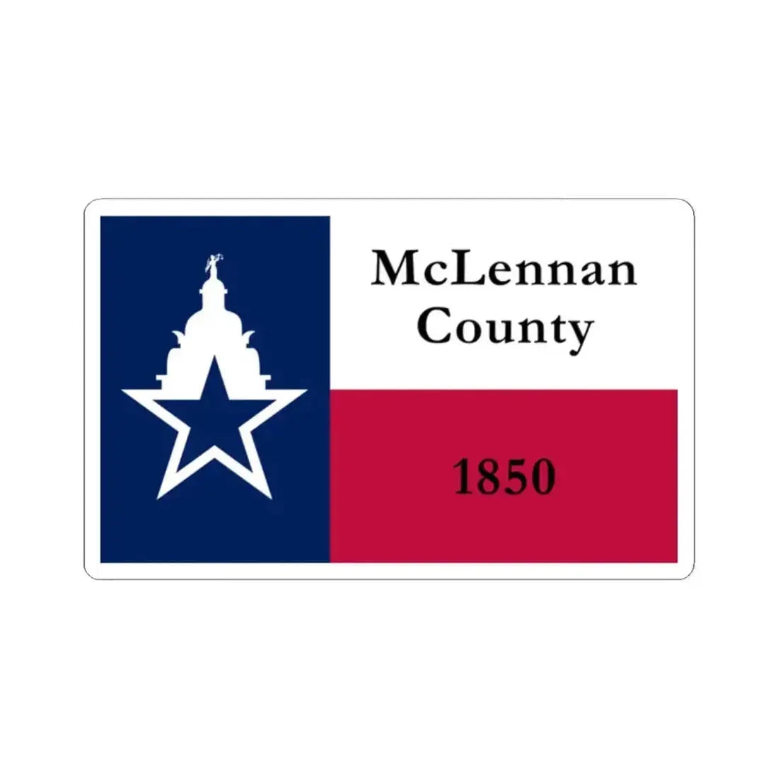 Flag of McLennan County Texas (United States) STICKER Vinyl Kiss-Cut Decal 2 Inch White - The Sticker Space