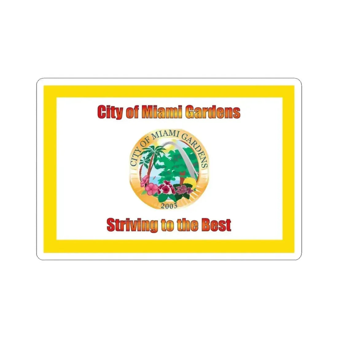 Flag of Miami Gardens Florida (United States) STICKER Vinyl Kiss-Cut Decal 3 Inch White - The Sticker Space