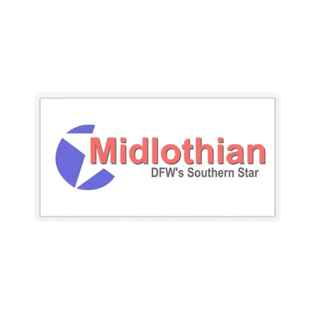 Flag of Midlothian, Texas - STICKER Vinyl Kiss-Cut Decal 4 Inch Transparent - The Sticker Space
