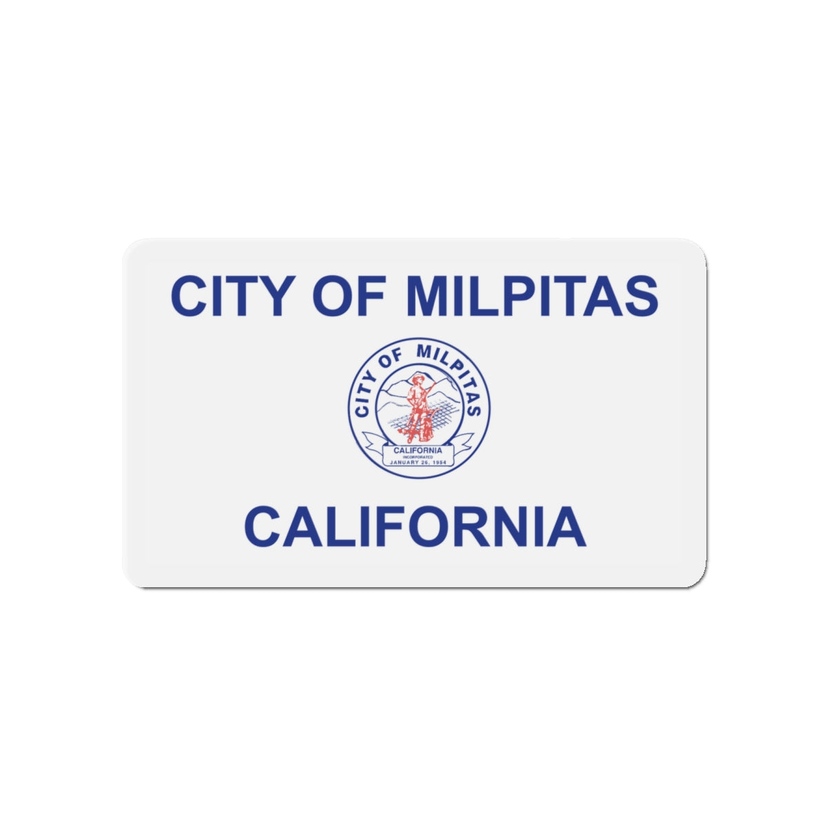 Flag of Milpitas California - Die-Cut Magnet-4" x 4"-The Sticker Space