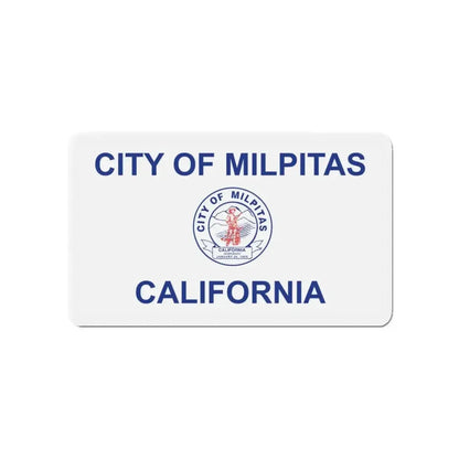 Flag of Milpitas California - Refrigerator Magnet - The Sticker Space