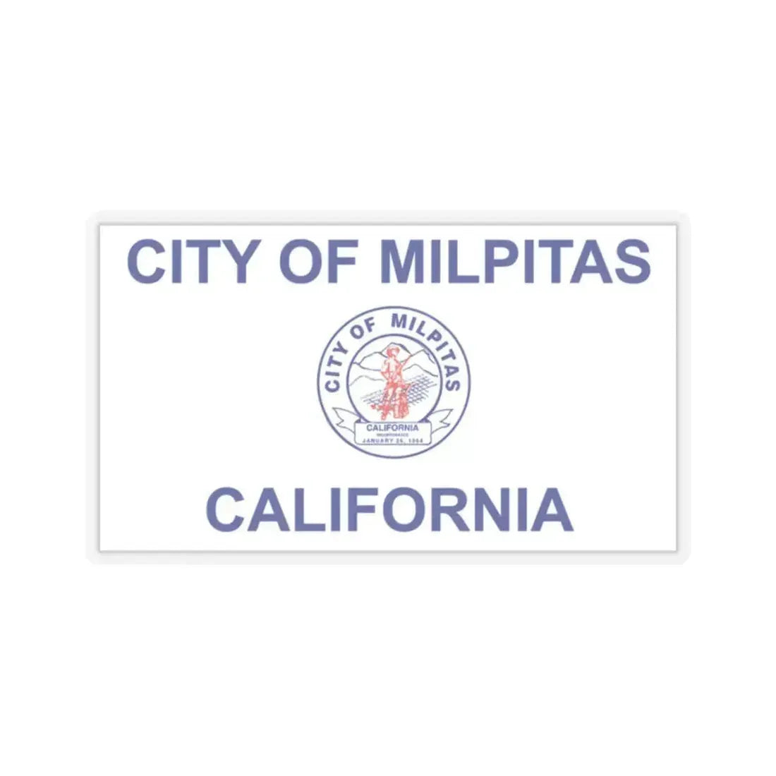 Flag of Milpitas, California - STICKER Vinyl Kiss-Cut Decal 2 Inch Transparent - The Sticker Space